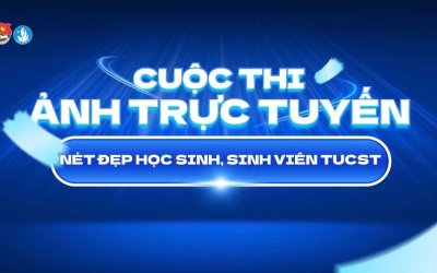 KẾT QUẢ CUỘC THI “NÉT ĐẸP HỌC SINH, SINH VIÊN TUCST 2026”: HÀNH TRÌNH TÔN VINH GIÁ TRỊ TOÀN DIỆN